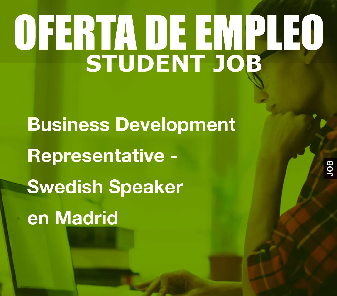 Business Development Representative – Swedish Speaker en Madrid