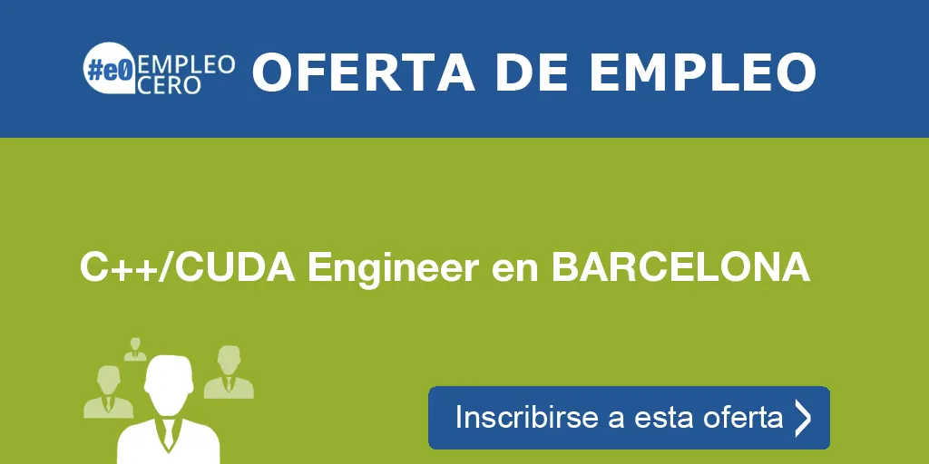 C++/CUDA Engineer en BARCELONA