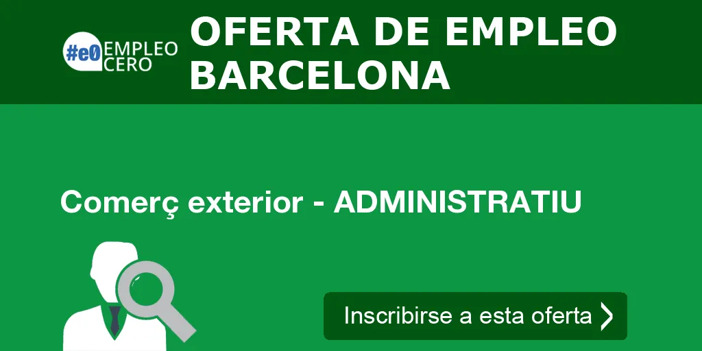 Comerç exterior - ADMINISTRATIU