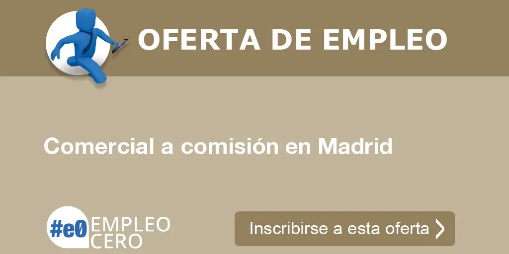 Comercial a comisión en Madrid