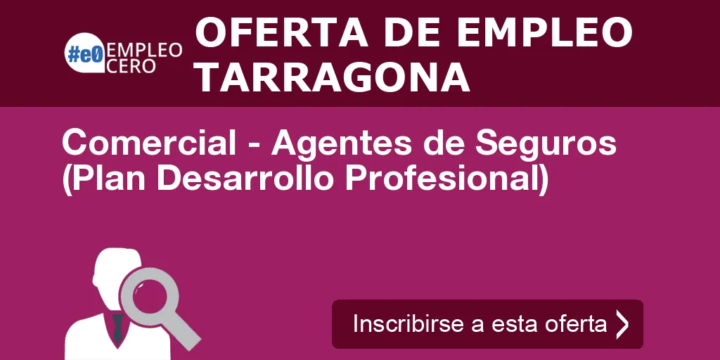 Comercial - Agentes de Seguros (Plan Desarrollo Profesional)