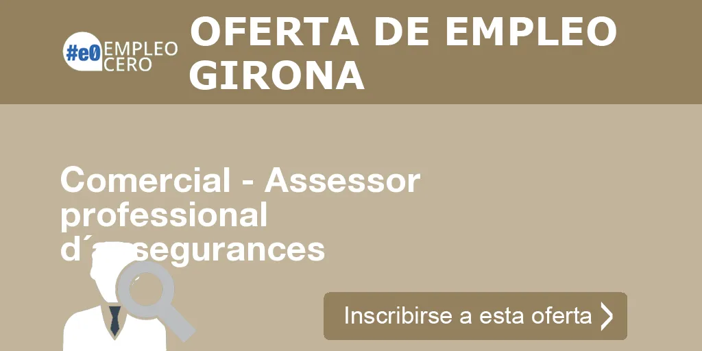 Comercial - Assessor professional d´assegurances