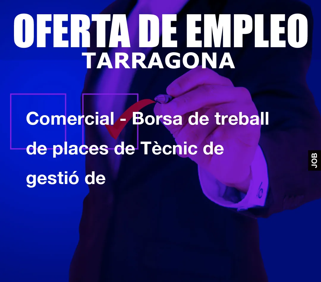 Comercial – Borsa de treball de places de T