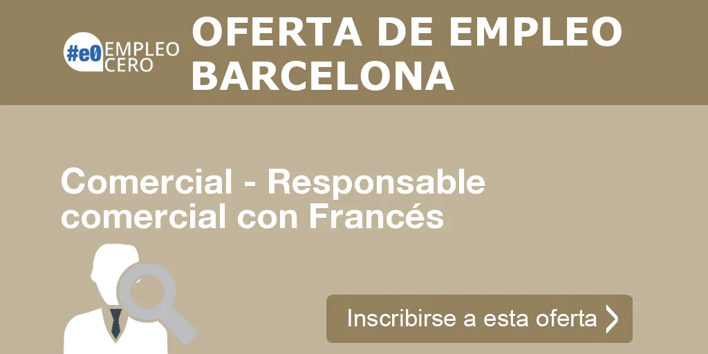 Comercial - Responsable comercial con Francés