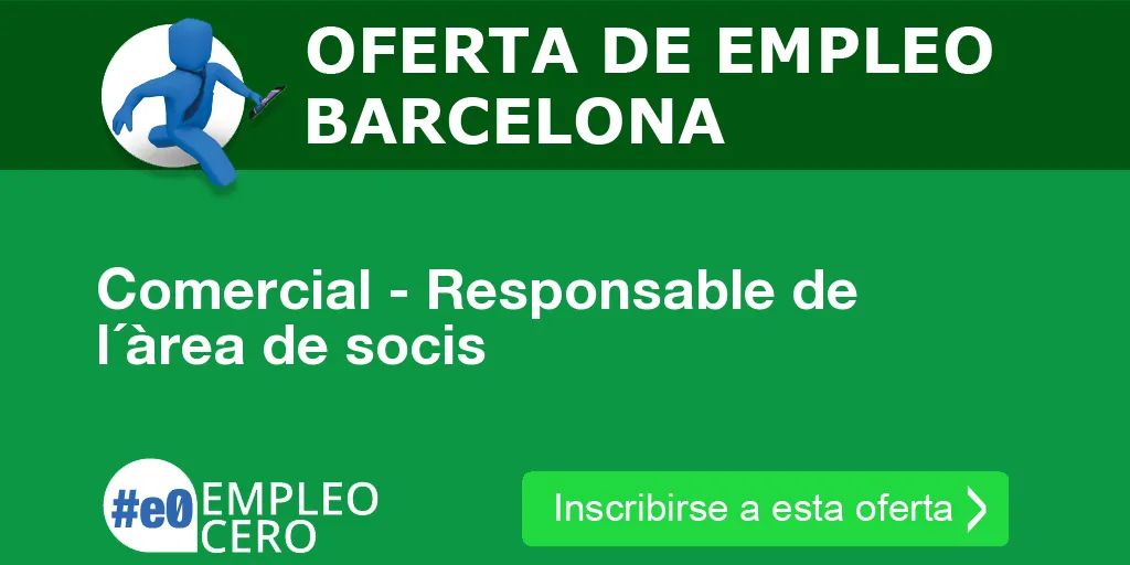 Comercial - Responsable de l´àrea de socis