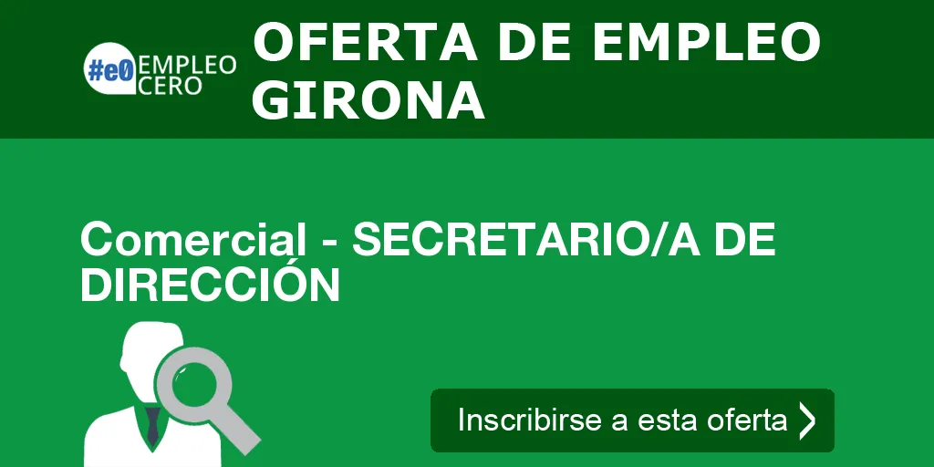 Comercial - SECRETARIO/A DE DIRECCIÓN