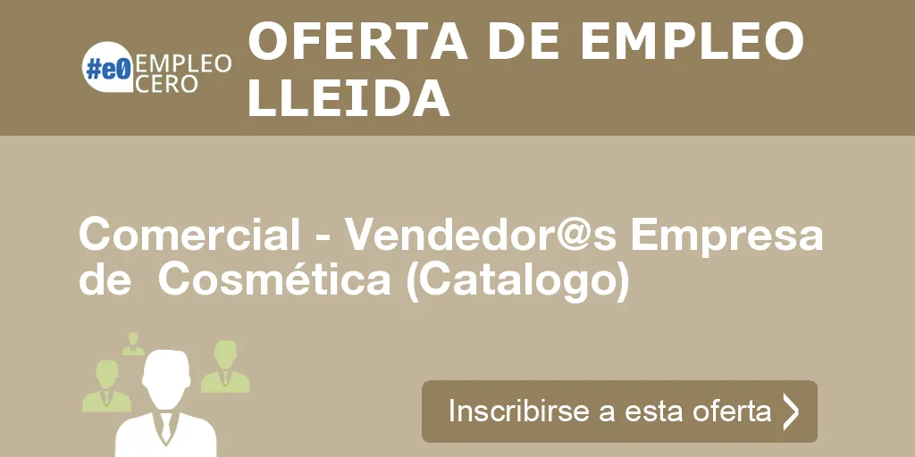 Comercial - Vendedor@s Empresa de  Cosmética (Catalogo)