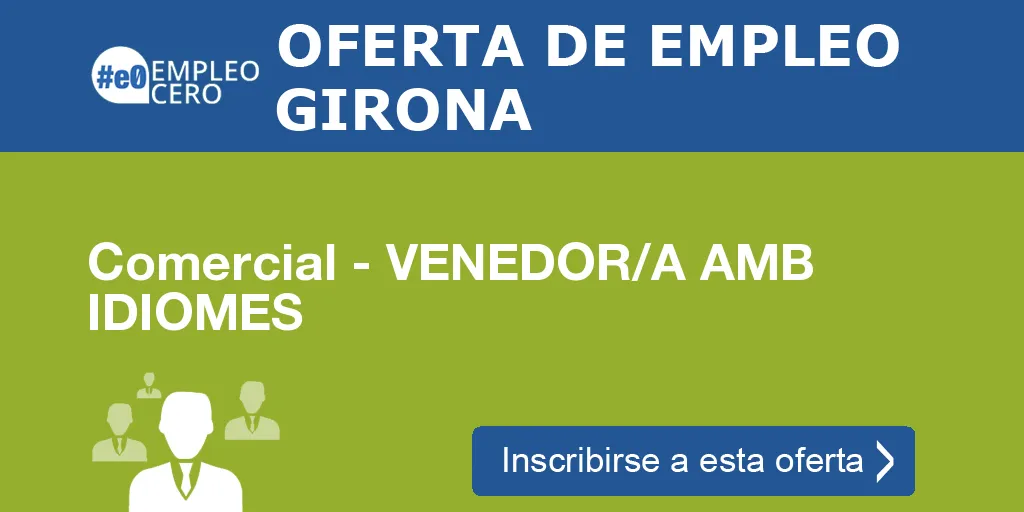 Comercial - VENEDOR/A AMB IDIOMES