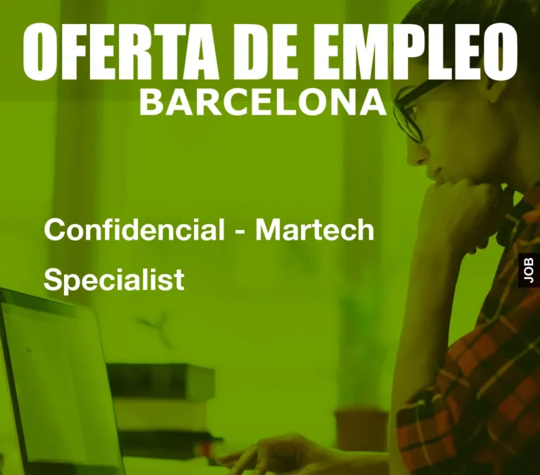 Confidencial – Martech Specialist