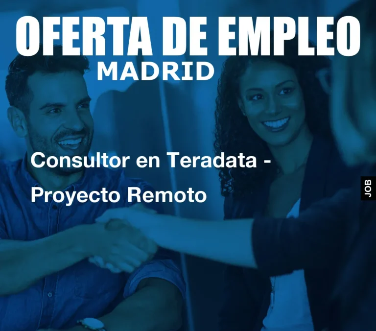 Consultor en Teradata – Proyecto Remoto