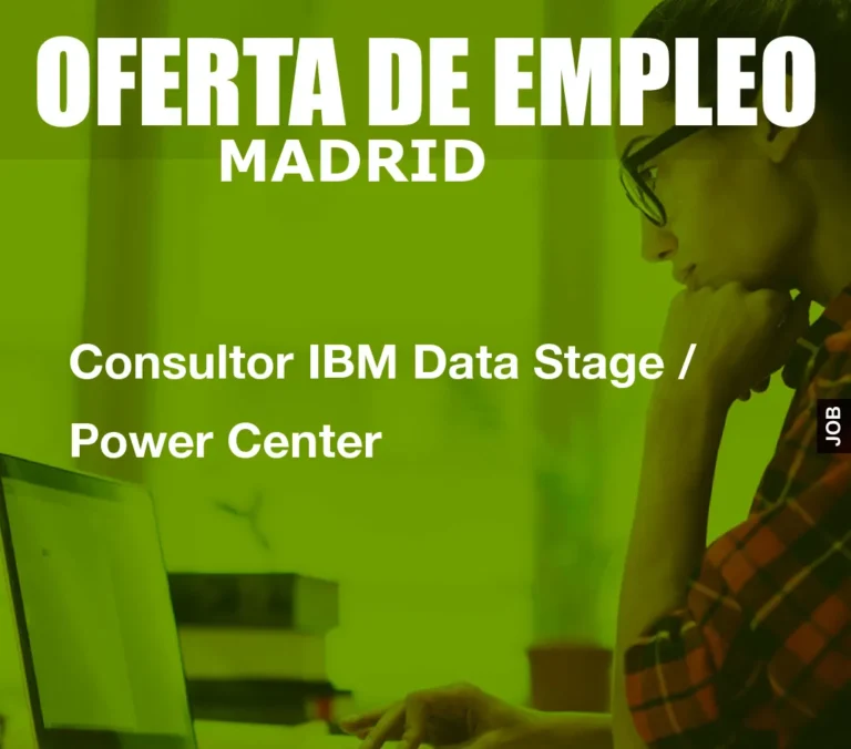 Consultor IBM Data Stage / Power Center