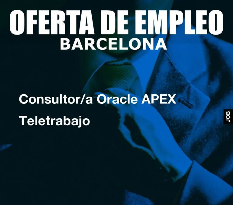 Consultor/a Oracle APEX Teletrabajo