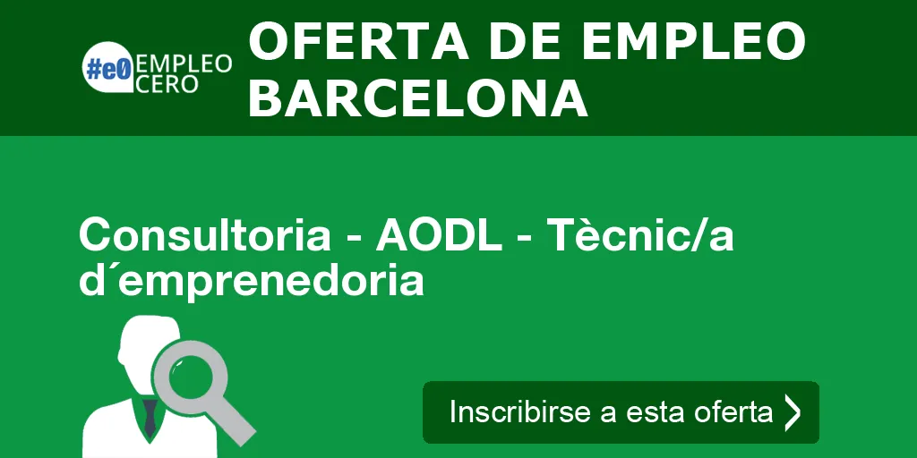 Consultoria - AODL - Tècnic/a d´emprenedoria