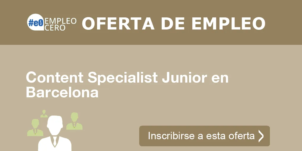 Content Specialist Junior en Barcelona