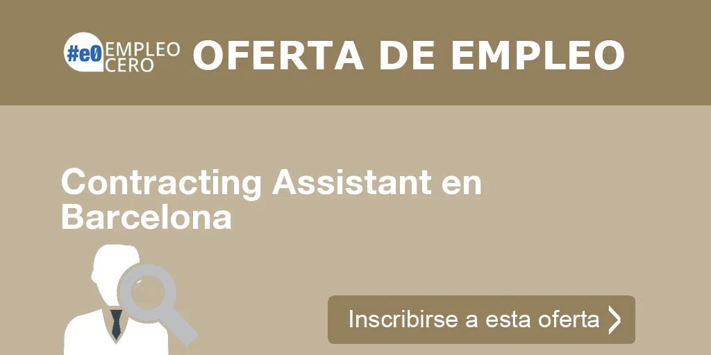 Contracting Assistant en Barcelona