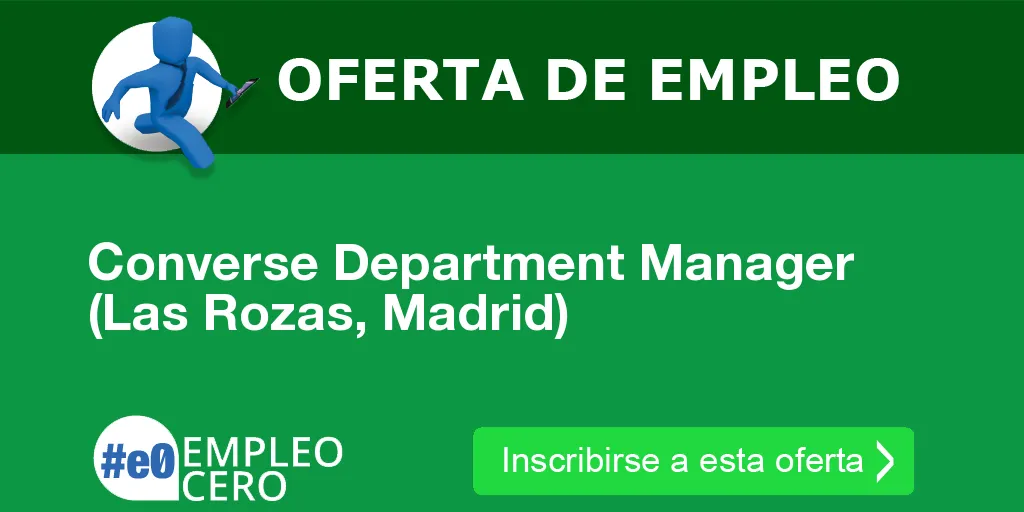 Converse Department Manager (Las Rozas, Madrid)