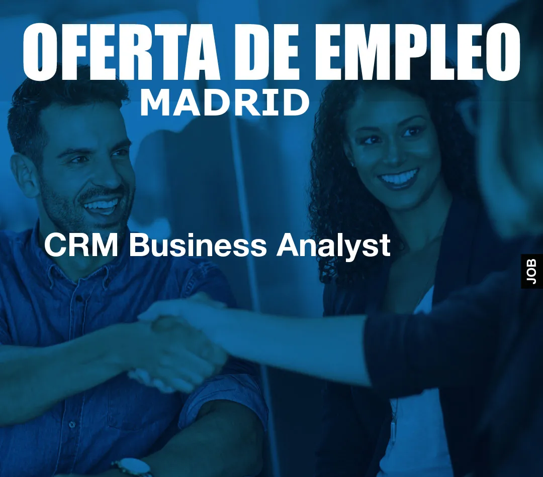 CRM Business Analyst