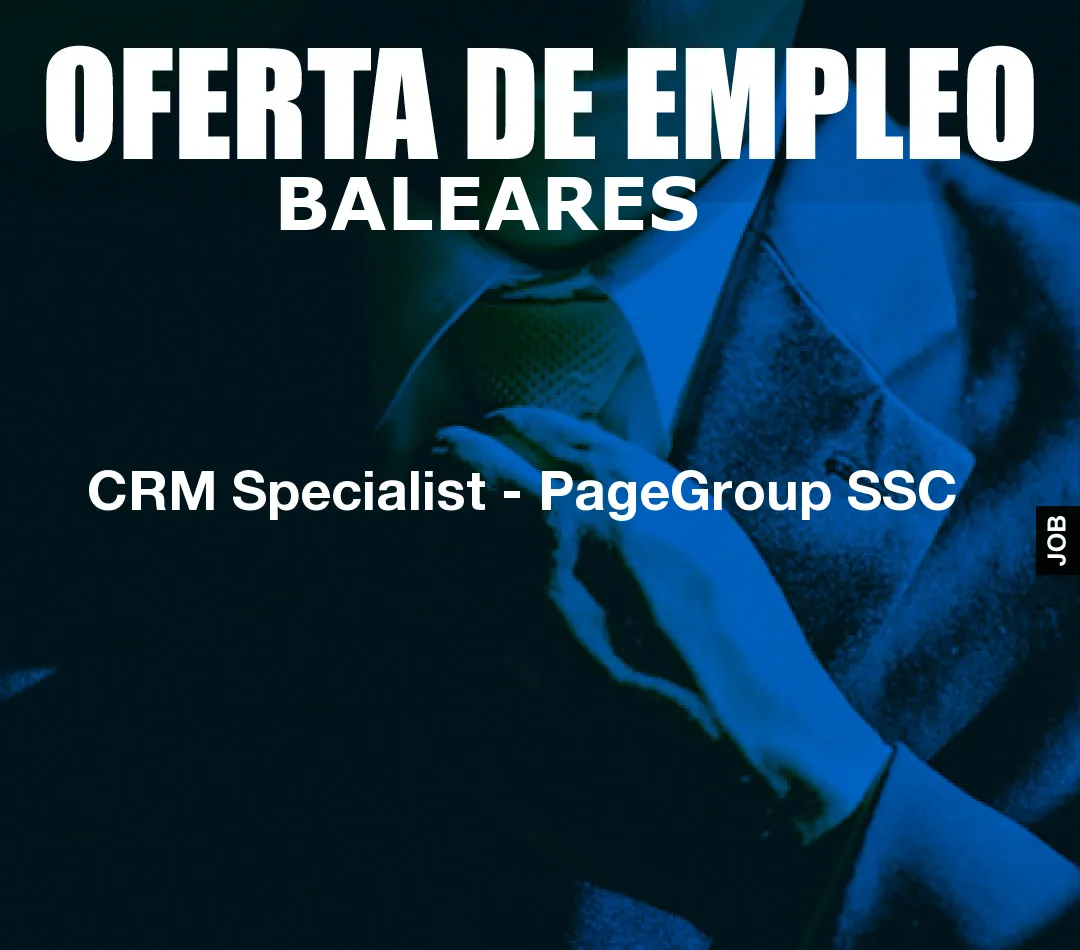 CRM Specialist - PageGroup SSC