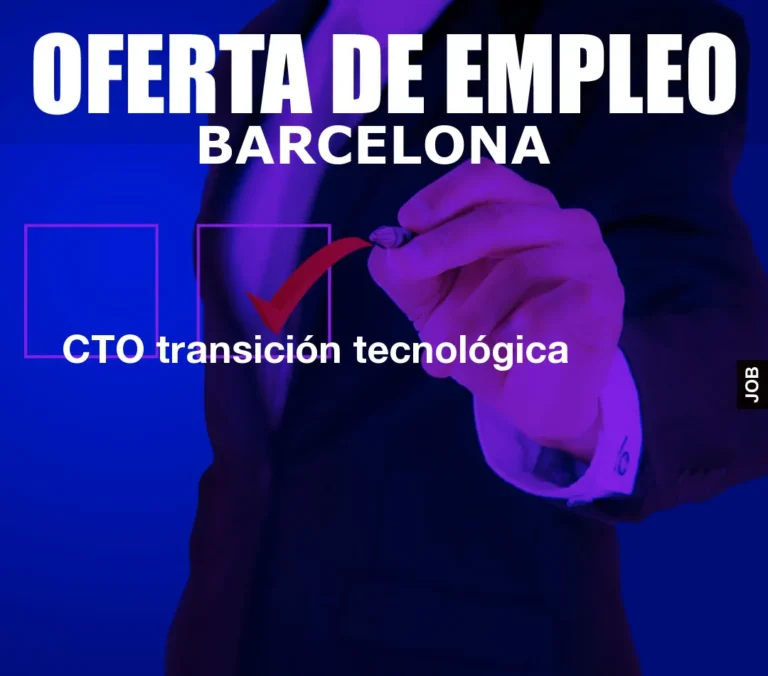 CTO transición tecnológica