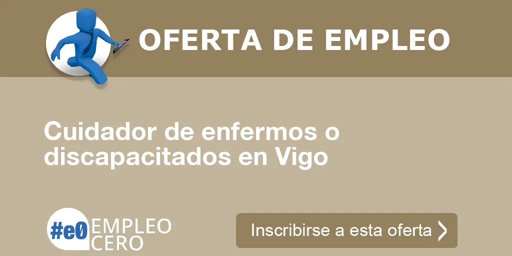 Cuidador de enfermos o discapacitados en Vigo