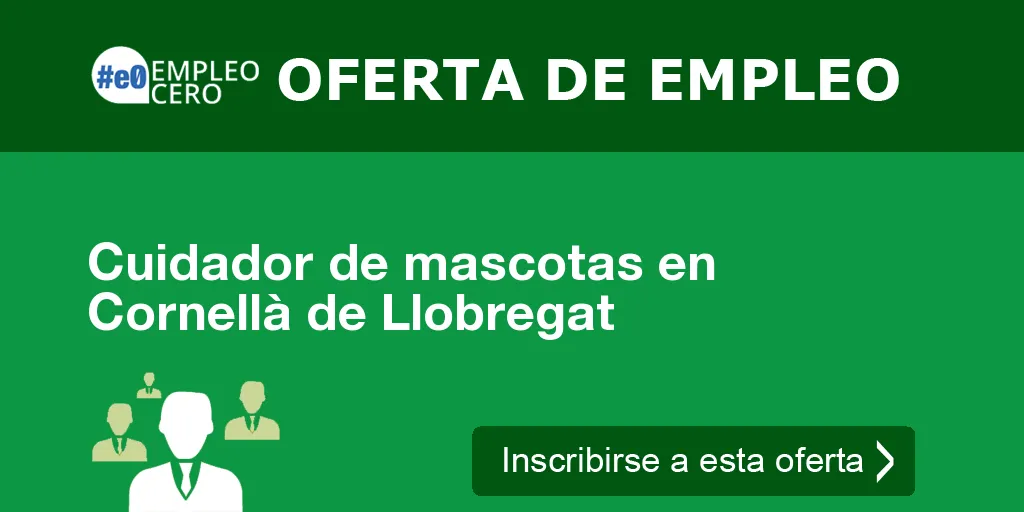 Cuidador de mascotas en Cornellà de Llobregat