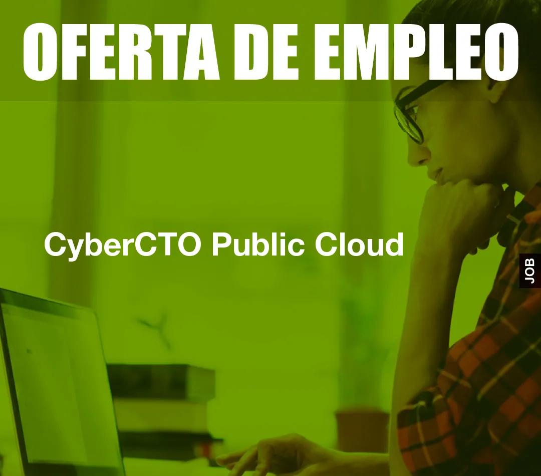 CyberCTO Public Cloud