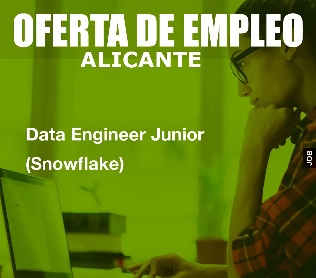 Data Engineer Junior (Snowflake)