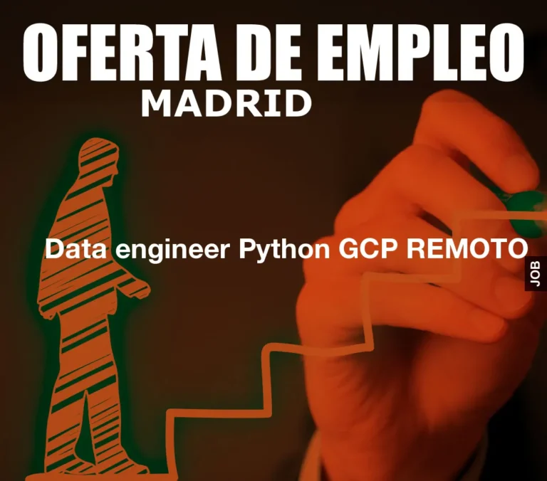 Data engineer Python GCP REMOTO