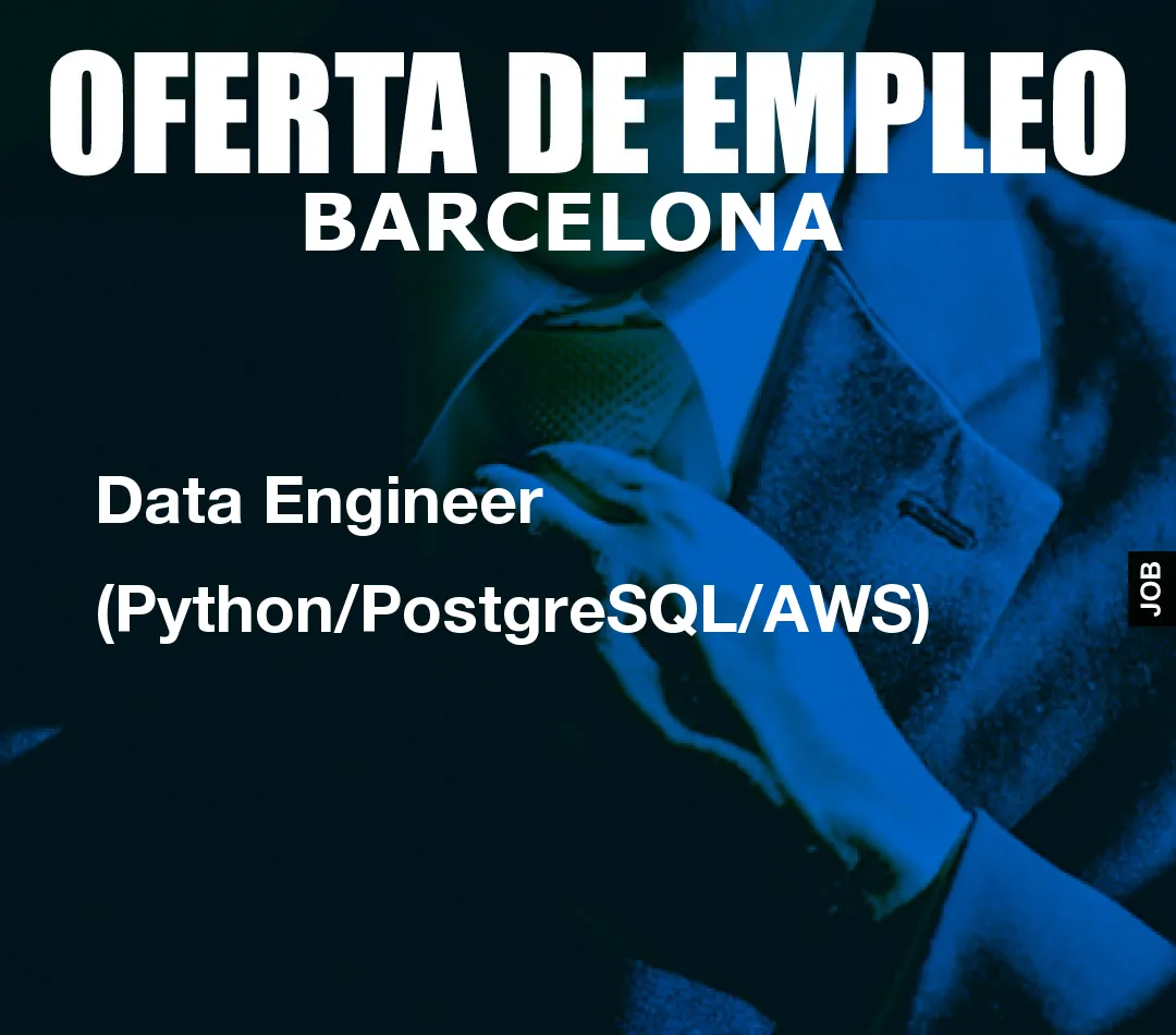 Data Engineer (Python/PostgreSQL/AWS)