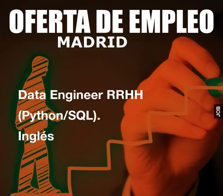 Data Engineer RRHH (Python/SQL). Ingl?s