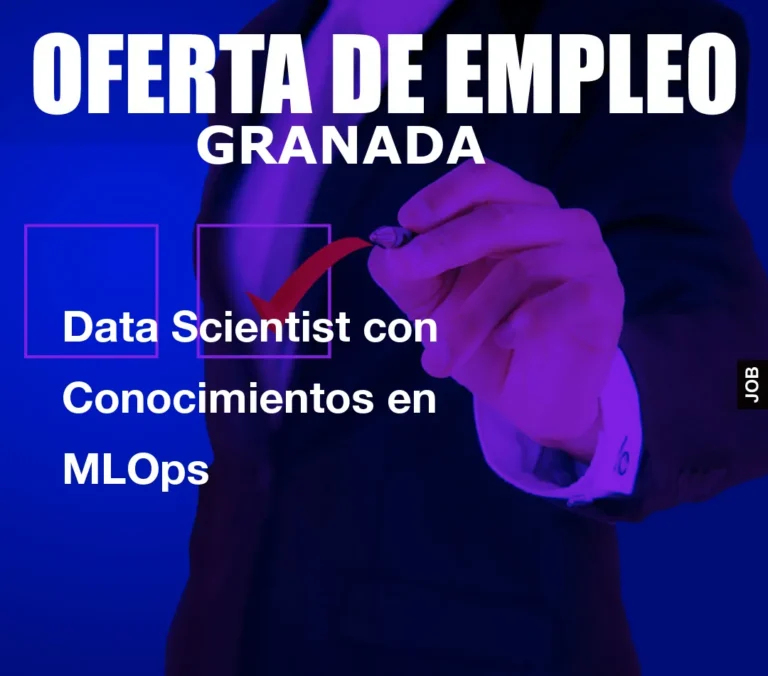 Data Scientist con Conocimientos en MLOps