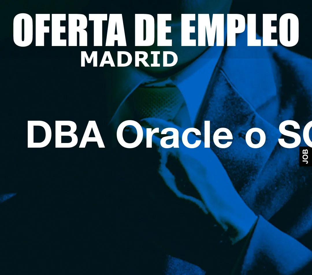 DBA Oracle o SQL