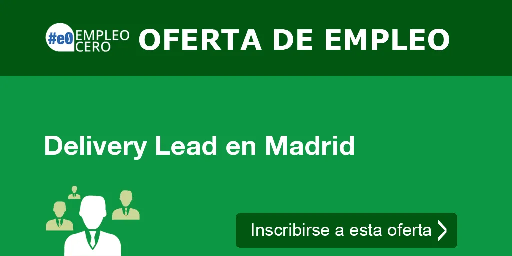 Delivery Lead en Madrid