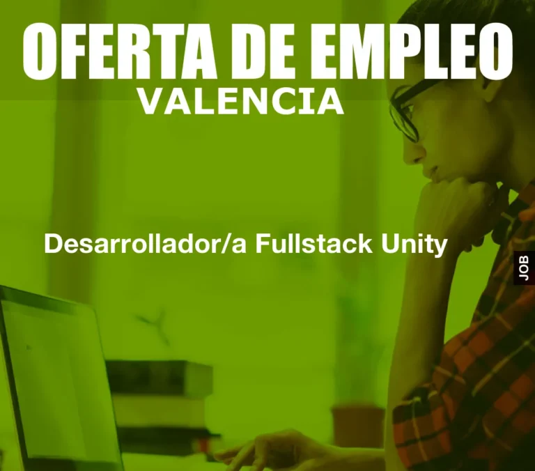 Desarrollador/a Fullstack Unity