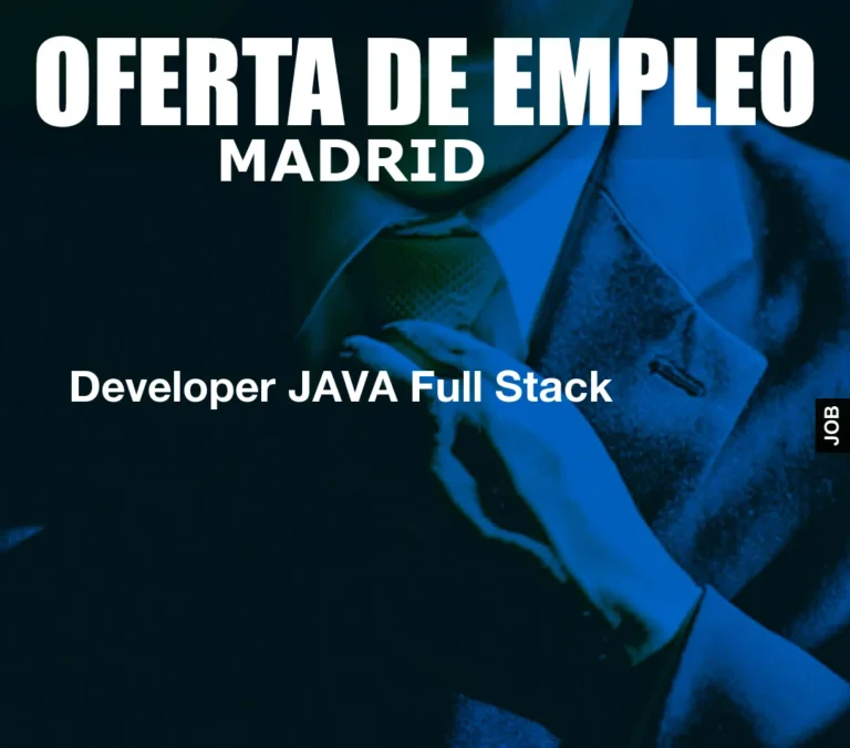 Developer JAVA Full Stack