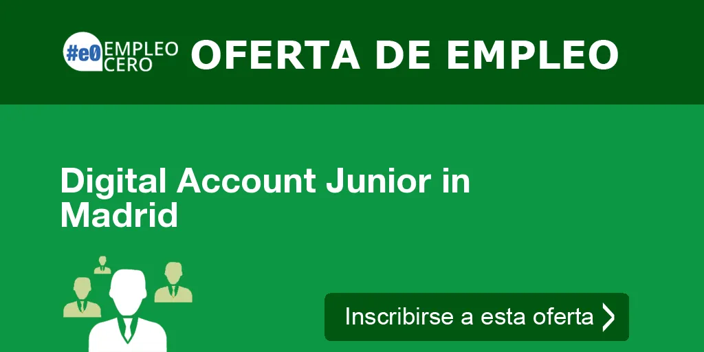 Digital Account Junior in Madrid