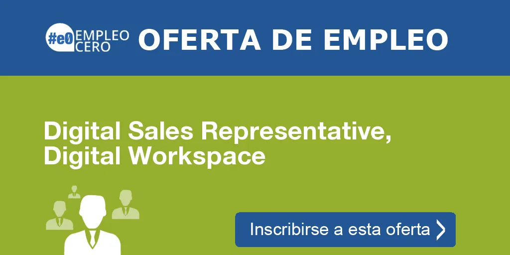 Digital Sales Representative, Digital Workspace