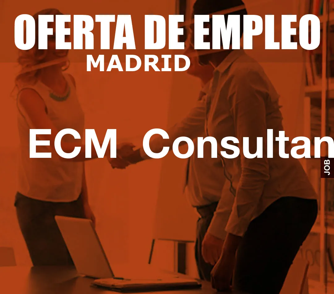 ECM  Consultant