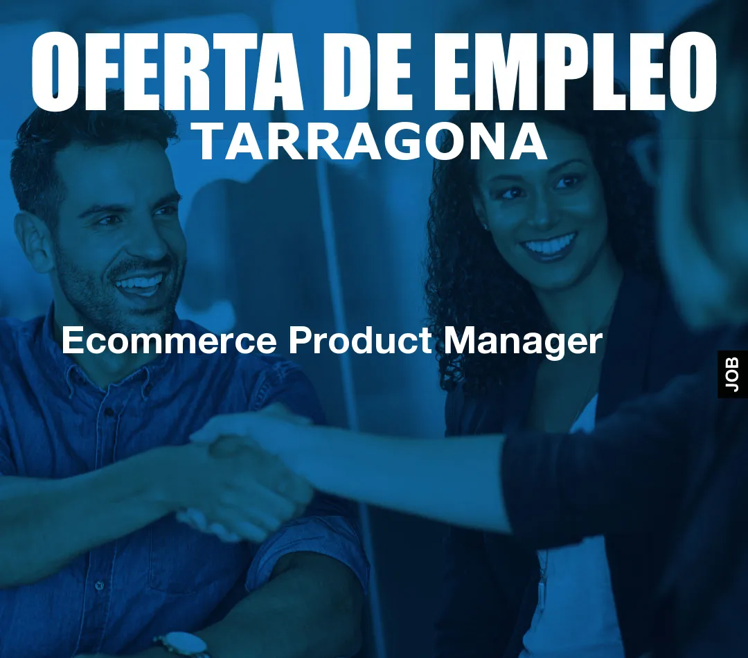 Ecommerce Product Manager