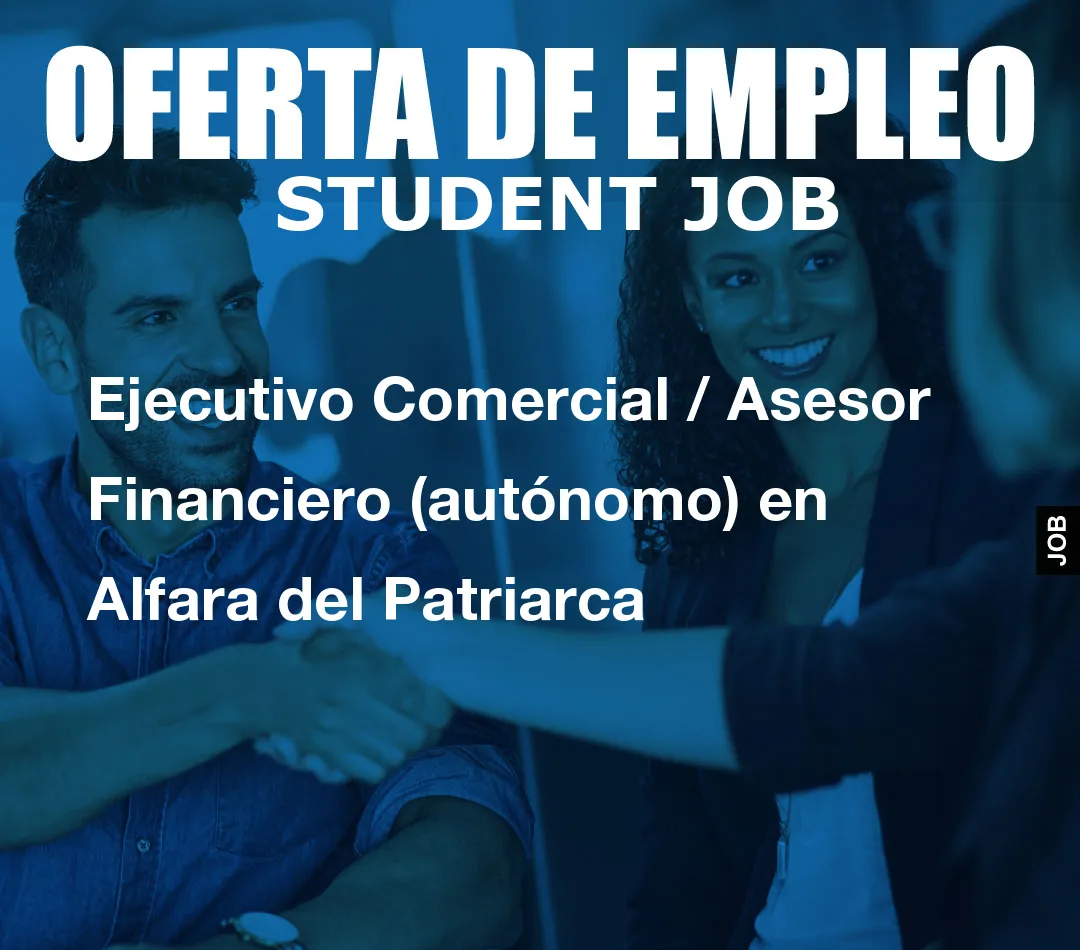 Ejecutivo Comercial / Asesor Financiero (aut