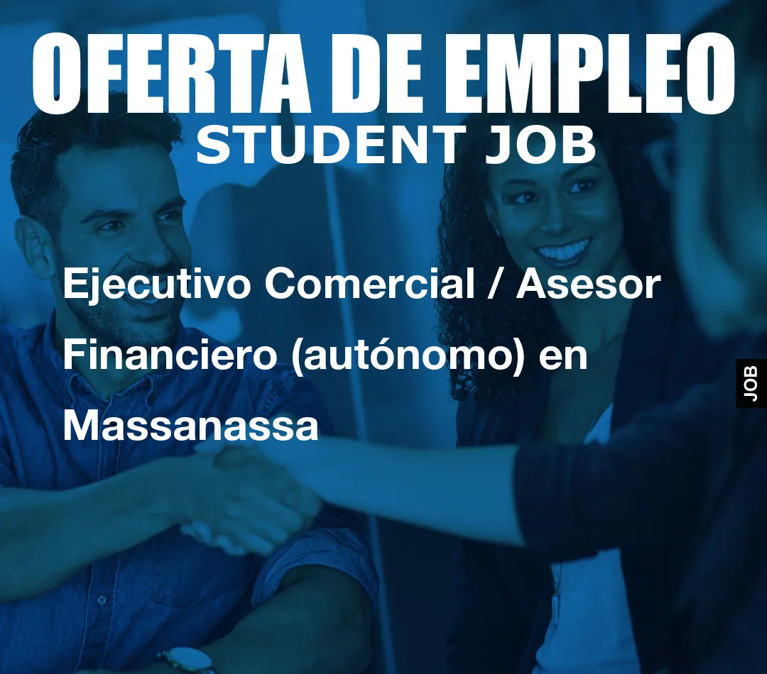 Ejecutivo Comercial / Asesor Financiero (aut