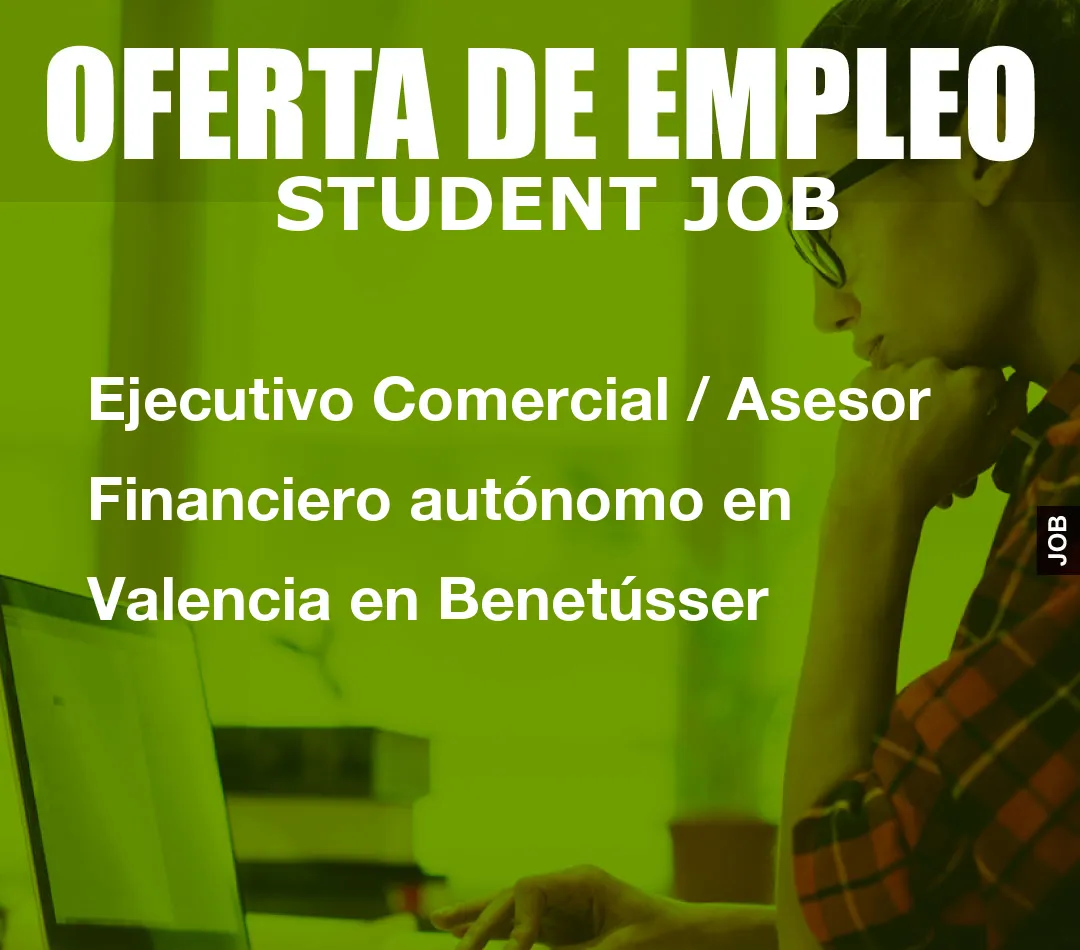 Ejecutivo Comercial / Asesor Financiero aut