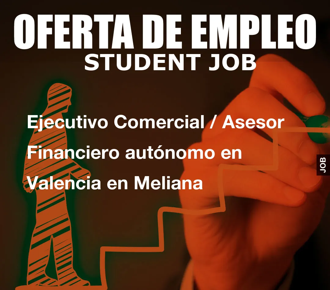 Ejecutivo Comercial / Asesor Financiero aut