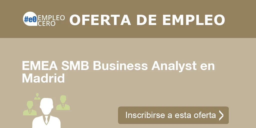 EMEA SMB Business Analyst en Madrid