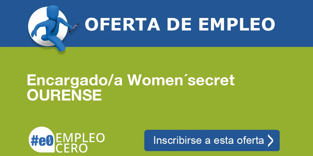 Encargado/a Women´secret OURENSE