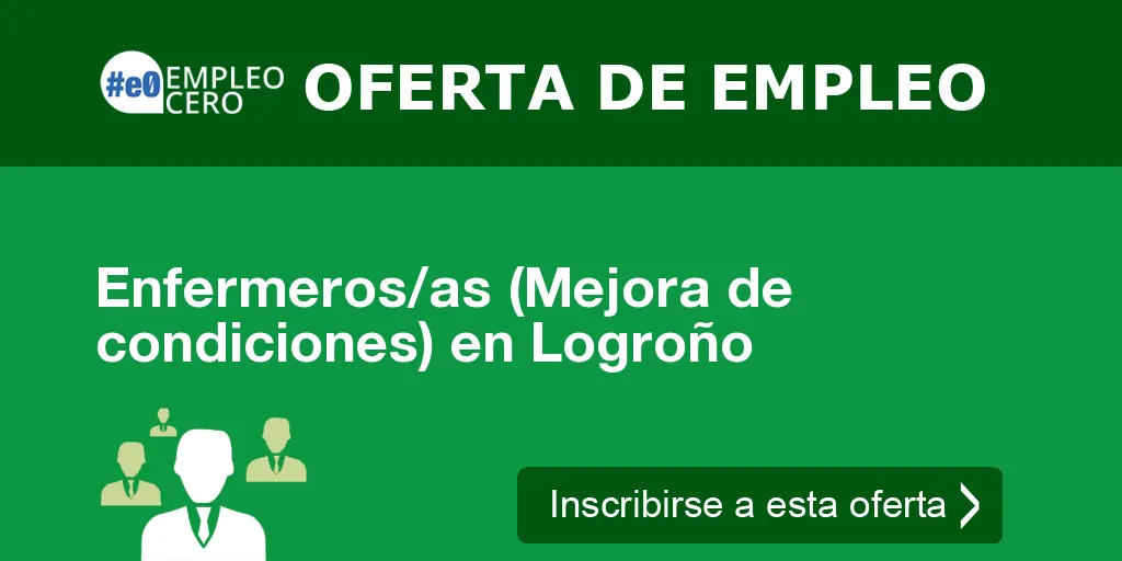 Enfermeros/as (Mejora de condiciones) en Logroño