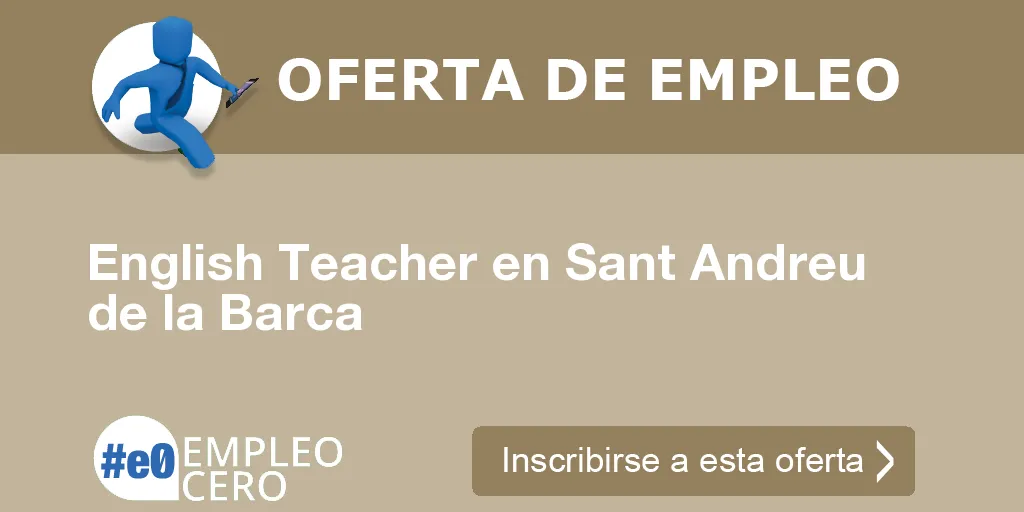 English Teacher en Sant Andreu de la Barca