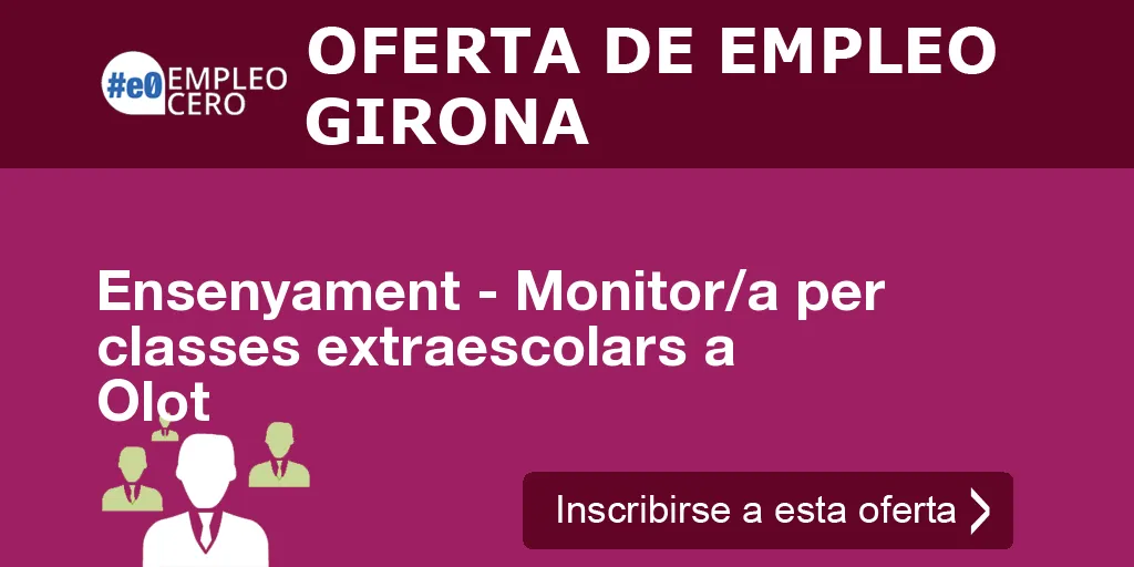 Ensenyament - Monitor/a per classes extraescolars a Olot