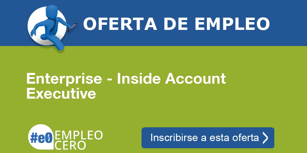 Enterprise - Inside Account Executive