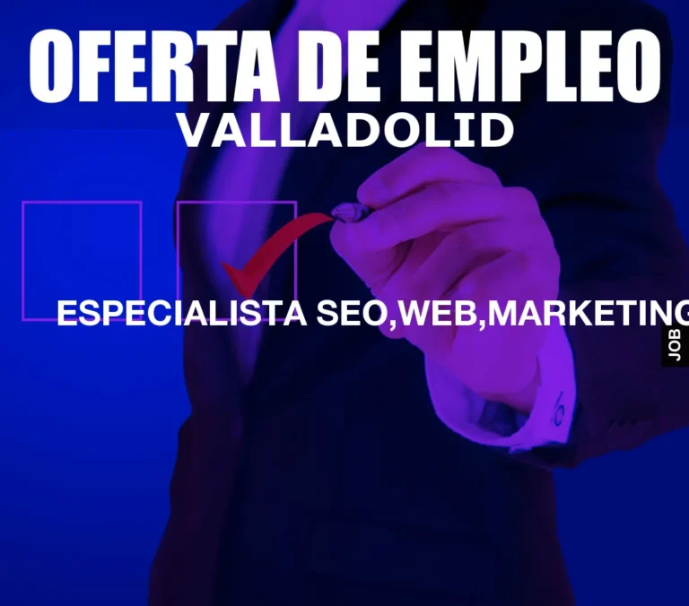 ESPECIALISTA SEO,WEB,MARKETING